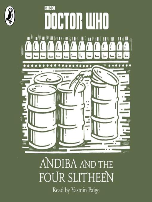 Title details for Andiba and the Four Slitheen by Yasmin Paige - Available